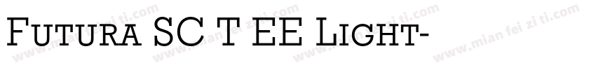 Futura SC T EE Light字体转换